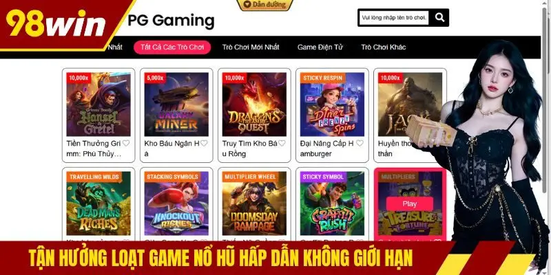 Tận hưởng loạt game nổ hũ hấp dẫn không giới hạn
