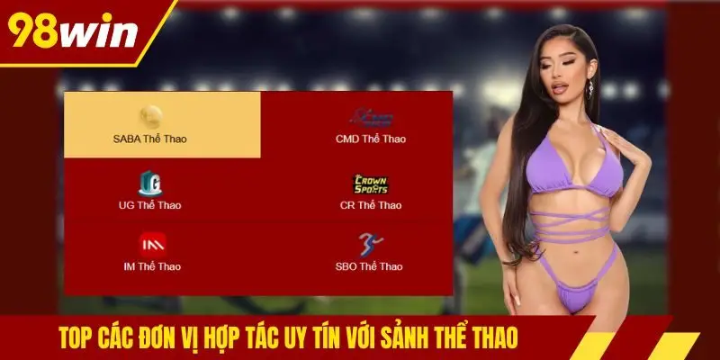 Top các đơn vị hợp tác uy tín với sảnh thể thao